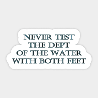 Funny One-Liner “Test the Water” Joke Sticker